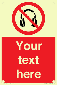 Custom No Headphones Sign